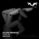 Julian Emanuel - Take Me (Original Mix)