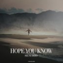 Seum Dero - Hope You Know (Original Mix)