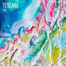 Tescana - Wax
