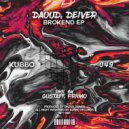 Daoud, Deiver - Brokend (Gustaff Remix)