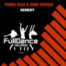 Tomek Silva & Jerry Ropero - Remedy (Extended Mix)