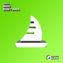 JedX - Don\'t Hate (Original Mix)