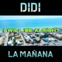 Didier Hernandez - La Mañana ()