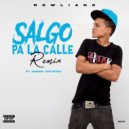 Rowliano  - Salgo Pa La Calle