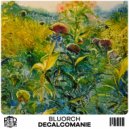 Bluorch - Decalcomanie