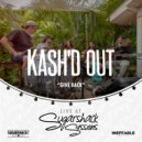 Kash'd Out - Give Back