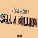 Jack Canes - Sell A Million ()