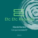 Marcelo Ramirez - Con que necesidad (Original Mix)