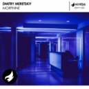 Dmitry Meretskiy - Morphine (Original Mix)