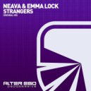 Neava & Emma Lock - Strangers (Radio Edit)