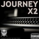 DJX - Journey X2 (Classic Uplifting Trance Mix)