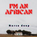 Narco Deep Feat Snare - Nzokunika