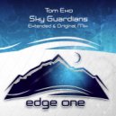 Tom Exo - Sky Guardians (Original Mix)