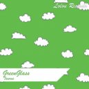 GreenGlass - Taurus (Original mix)