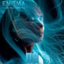 Enigma - I Love You I\'ll Kill You (NG Remix)