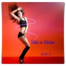 Geo_b presents - Vibes in Motion # 30 ()
