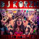 DJ Korzh - ELECTRO HOUSE MIX ()
