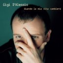 Gigi D\'alessio - Amore mio (Axel Vicious Edit)