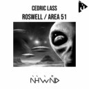 Cedric Lass - Roswell (Original Mix)