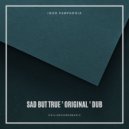 Igor Pumphonia - Sad But True