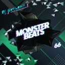 Dj EvoLexX - Monster Beats #66 (Weekly Radioshow) ()
