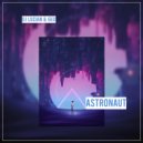 DJ Lucian & Geo - Astronaut (Extended Mix)