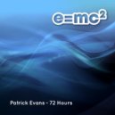 Patrick Evans - 72 Hours (Dub Mix)