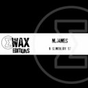 M.James - B Somebody (Original Mix)