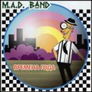 M.A.D. Band - Привет, Кукараче! (Original Mix)