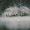 Rianu Keevs & Oniro - Witchcraft (Original Mix)