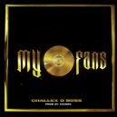 Challex D Boss - My Fans (Original Mix)