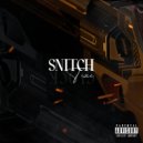 TR3CE - Snitch (Prod. by Lazer Way)