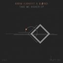 Karim Alkhayat & Blø:ndi - Take Me Higher