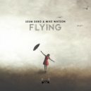 Seum Dero & Mike Watson - Flying (Instrumental Mix)