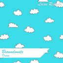 Browndonuts - Dreams (Original mix)