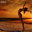 BodyLove - You Move