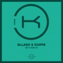 Sllash & Doppe - I Like Money (Radio Edit)
