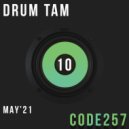 CoDe257 - Drum Tam Mix 10 MAYJUN\'21 P1 ()