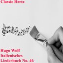 Classic Hertz - Italienisches Liederbuch No 46 ()