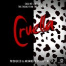 Geek Music - Call Me Cruella (From
