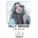 Ally Brooke - No Good