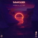Sugar Glider - Heartbeat