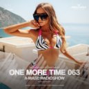 A-Mase - One More Time #063 ()