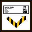Jaded Soul - Burning