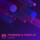 Phonique, Fairplay - Zatar (Valer Den Bit Remix)