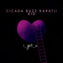 Cicada Buzz & Karatii Kid & heydium - i got u (feat. heydium) ()