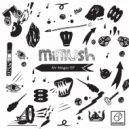Mimush, Ama, La Matrice - Express Yourself