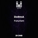 Do9mA - Futurism