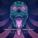 Psychonaut Project - Hard Style ()