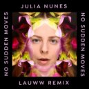 Julia Nunes & lauww - No Sudden Moves